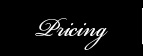 Pricing