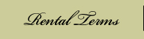 Rental Terms